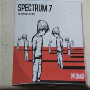 Spectrum 7 - The Perfect Silence mp3 album