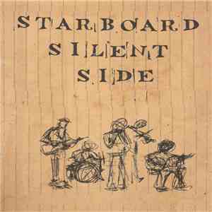 Starboard Silent Side - Because Our Friendship Was Meant To Sail mp3 album
