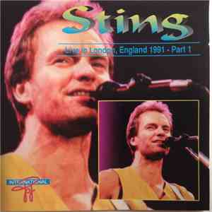 Sting - Live In London, England 1991 - Part 1 mp3 album