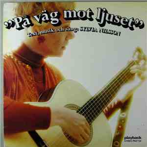 Sylvia Nilsson - På Väg Mot Ljuset mp3 album