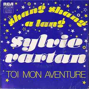 Sylvie Vartan - Shang Shang A Lang / Toi Mon Aventure mp3 album