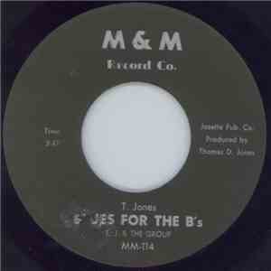T. J. & The Group - Blues For The B's / Reddy Freddy mp3 album