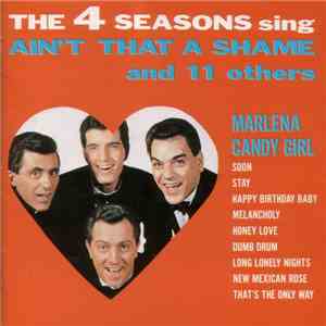 The 4 Seasons - Ain't That A Shame And 11 Others mp3 album