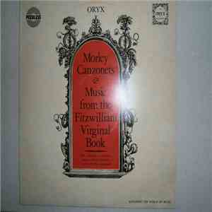 The Ambrosian Consort, Valda Aveling - Morley Canzonets And Music From The Fitzwilliam Virginal Book mp3 album
