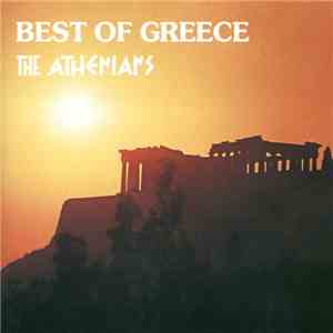 The Athenians  - Best Of Greece mp3 album