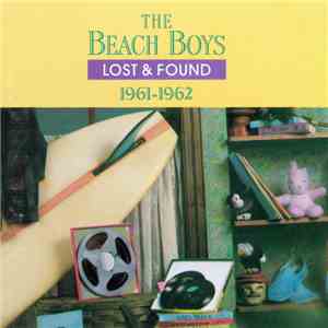 The Beach Boys - Lost & Found (1961-1962) mp3 album