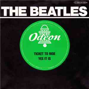 The Beatles - Ticket To Ride / Yes It Is mp3 album
