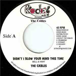 The Cables - Didn't I Blow Your Mind This Time / Mood For Love mp3 album