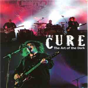 The Cure - The Art Of The Dark mp3 album