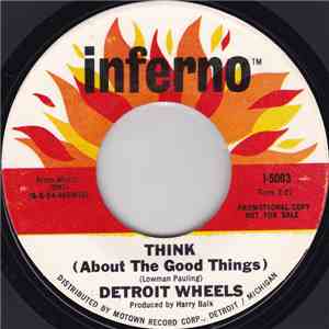 The Detroit Wheels - Think (About The Good Things) mp3 album