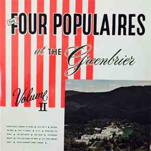 The Four Populaires - At The Greenbriar - Volume 2 mp3 album