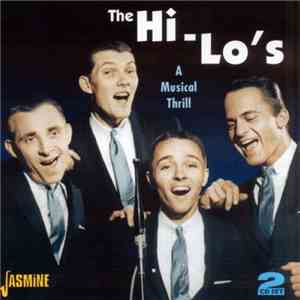 The Hi-Lo's - A Musical Thrill mp3 album