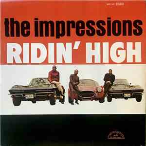 The Impressions - Ridin' High mp3 album