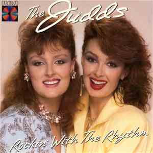The Judds - Rockin' With The Rhythm mp3 album