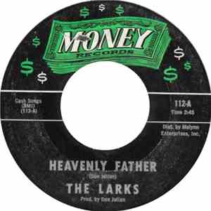 The Larks - Heavenly Father / The Roman mp3 album
