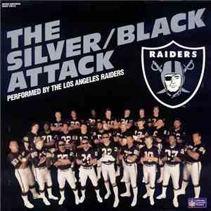 The Los Angeles Raiders - The Silver/Black Attack mp3 album