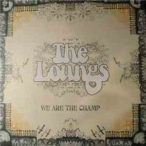 The Loungs - We Are The Champ mp3 album