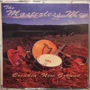 The Masterless Men - Breakin' New Ground mp3 album