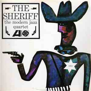 The Modern Jazz Quartet - The Sheriff mp3 album