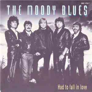 The Moody Blues - Had To Fall In Love / Question mp3 album