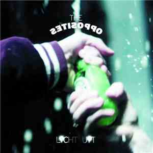 The Opposites - Licht Uit mp3 album