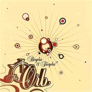 The Orb - Bicycles & Tricycles mp3 album