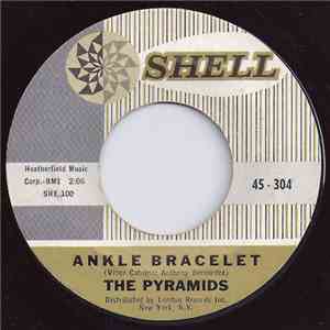 The Original Pyramids - Ankle Bracelet / Hot Dog Dooly Wah mp3 album