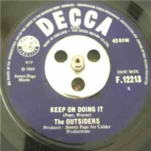The Outsiders  - Keep On Doing It / Songs We Sang Last Summer mp3 album