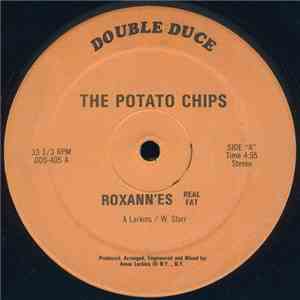 The Potato Chips - Roxann'es Real Fat mp3 album