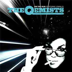 The Qemists feat. Jenna G - On The Run mp3 album