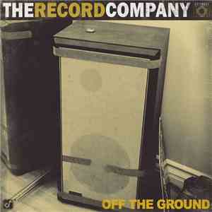 The Record Company - Off The Ground mp3 album