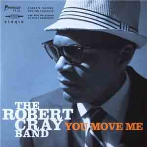 The Robert Cray Band - You Move Me mp3 album