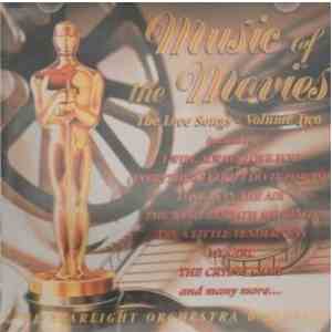 The Starlight Orchestra & Singers - Music Of The Movies. The Love Songs - Volume Two mp3 album