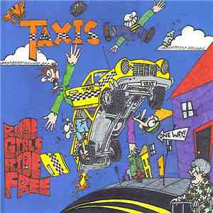 The Taxis  - Rude Girls Ride Free mp3 album