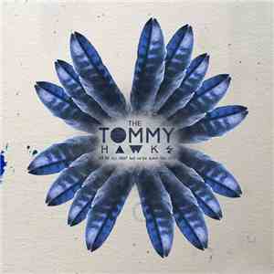 The Tommyhawks - We're All Meat And We're Gonna Get Eat mp3 album