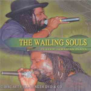 The Wailing Souls - Classic Jamaican Flava mp3 album