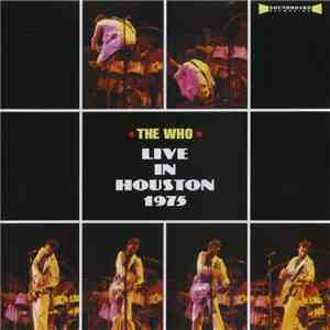The Who - Live In Houston 1975 mp3 album