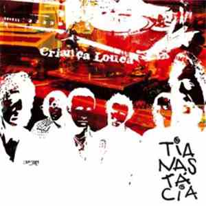 Tianastácia - Criança Louca mp3 album