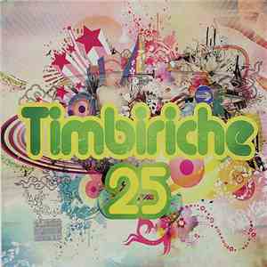 Timbiriche - Timbiriche 25 mp3 album
