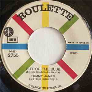 Tommy James And The Shondells - Out Of The Blue / Love's Closin' In On Me mp3 album