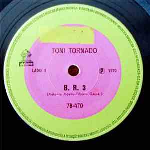 Toni Tornado - B. R. 3 mp3 album
