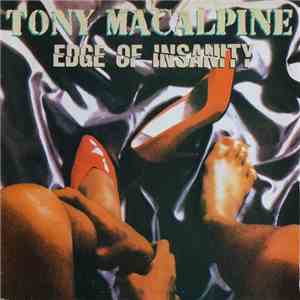 Tony MacAlpine - Edge Of Insanity mp3 album