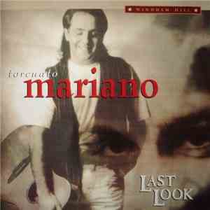 Torcuato Mariano - Last Look mp3 album