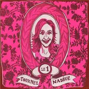 Tournez Nadège - Le 1 mp3 album
