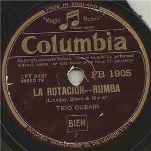 Trio Cubain - La Rotacion / Chevere mp3 album
