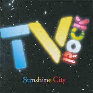 TV Rock - Sunshine City mp3 album