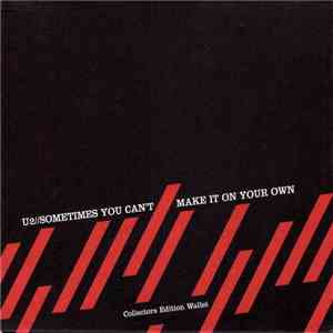 U2 - Sometimes You Can't Make It On Your Own mp3 album