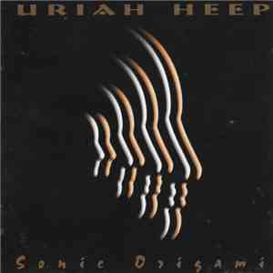 Uriah Heep - Sonic Origami mp3 album
