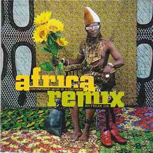 Various - Africa Remix: Ah Freak Iya mp3 album