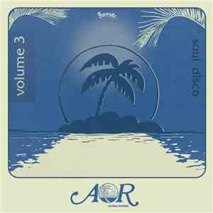Various - AOR Global Sounds 1976-1985 (Volume 3) mp3 album